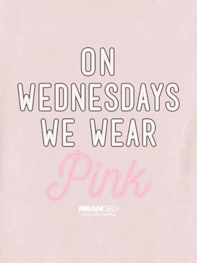 Grafisk T-skjorte med «Toddler Mean Jenter – On Wednesdays We Wear Pink»